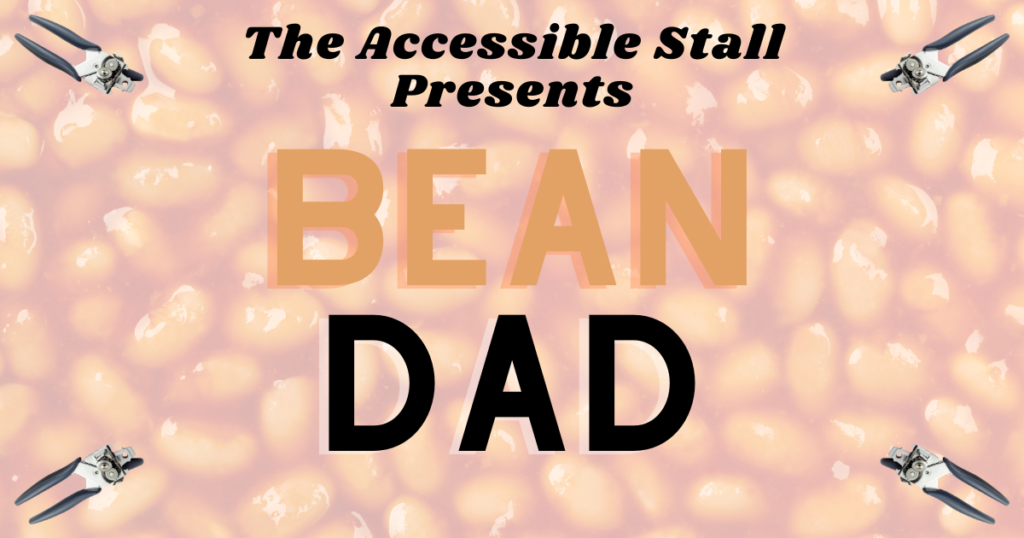 Episode 92 Bean Dad The Accessible Stall